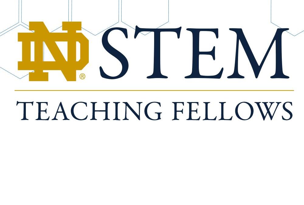 IWA Team Joins Notre Dame STEM Teaching Fellows